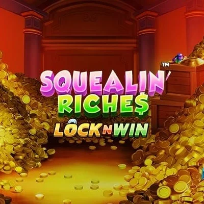 Squealin Riches