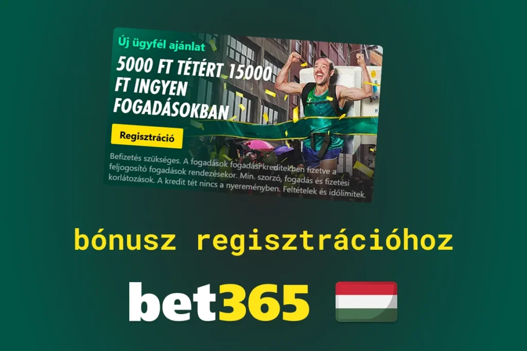 Bet365 regisztrációs bónusz
